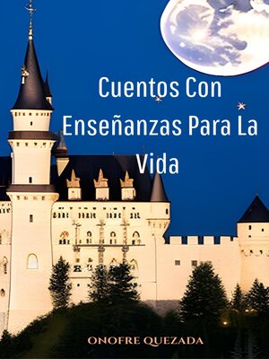 cover image of Cuentos Con Enseñanzas Para La Vida